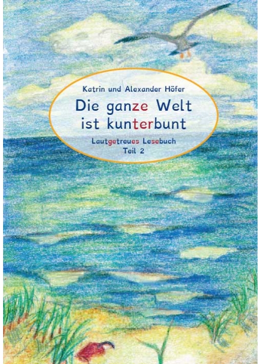 Die ganze Welt ist kunterbunt Lesebuch2